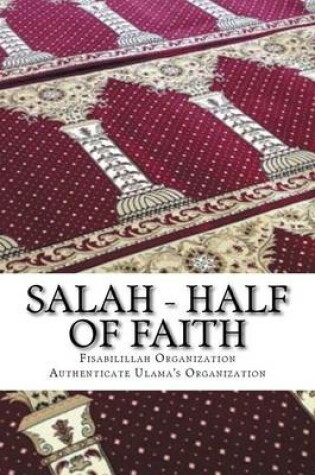 Cover of Salah - Half of Faith