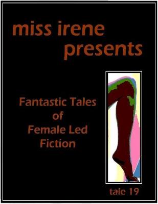 Book cover for Miss Irene Presents - Tale 19