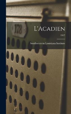 Book cover for L'Acadien; 1937