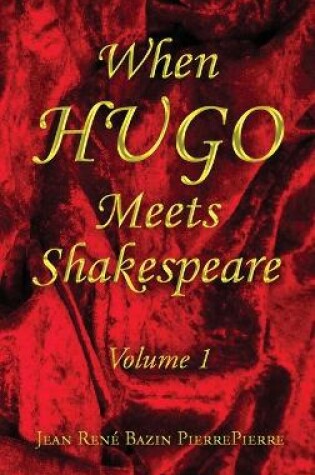 Cover of When HUGO Meets Shakespeare Vol 1