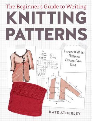 Book cover for The Beginner's Guide to Writing Knitting Patterns