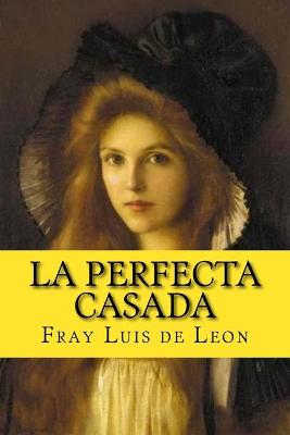 Book cover for La perfecta casada (Spanish Edition)