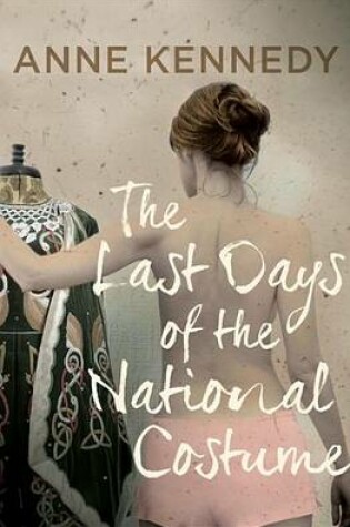 Cover of The Last Days of the National Costume