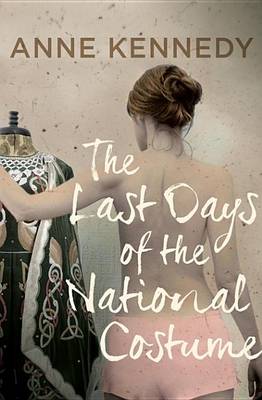 Book cover for The Last Days of the National Costume