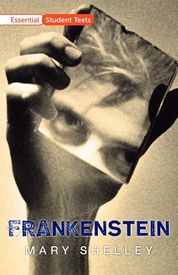 Book cover for Essential Student Texts: Frankenstein