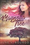 Book cover for Magnolia Tree