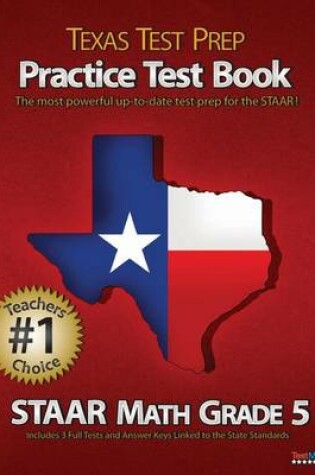 Cover of Texas Test Prep Practice Test Book Staar Math Grade 5