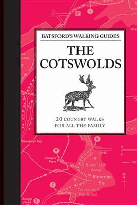 Book cover for Batsford's Walking Guides: The Cotswolds