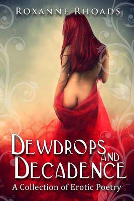 Book cover for Dewdrops and Decadence