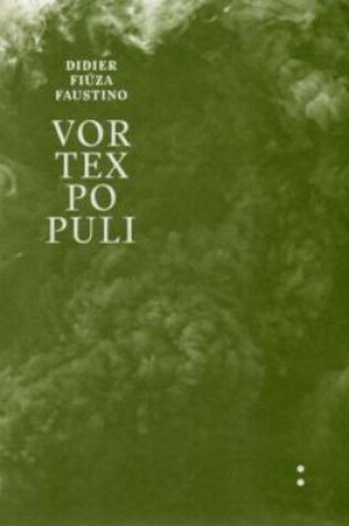 Cover of Didier Fiuza Faustino - Vortex Populi