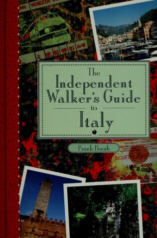 Cover of The Independent Walker's Guide to Italy