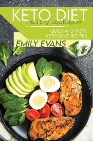 Cover of Keto Diet Healthy Cookbook