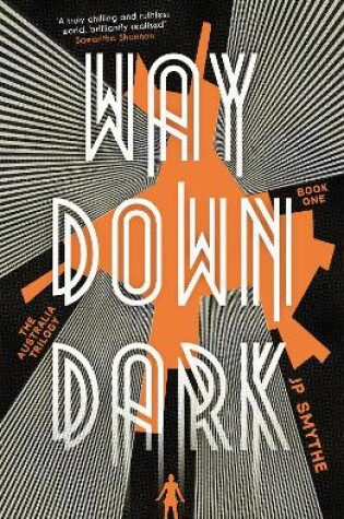 Cover of Way Down Dark