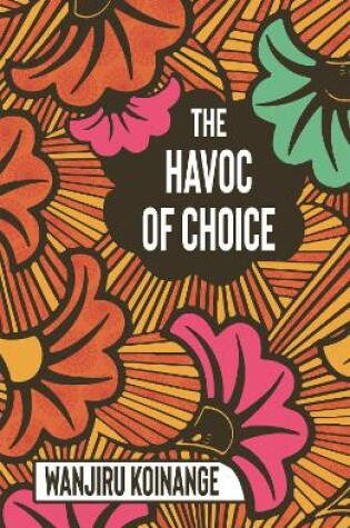 Cover of The Havoc of Choice