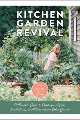 Cover of Kitchen Garden Revival