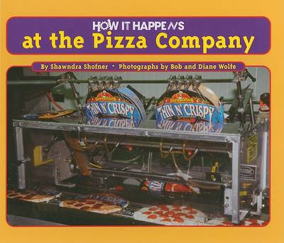 Book cover for How It Happens at the Pizza Factory