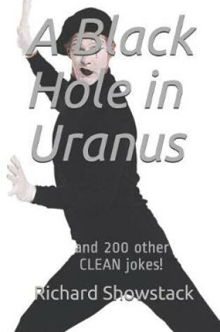 Cover of A Black Hole in Uranus