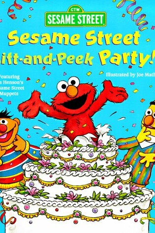 Cover of Sesame Street Lift-and-Peek Party!