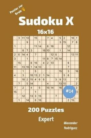 Cover of Sudoku X Puzzles - 200 Expert 16x16 vol.14