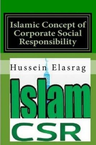 Cover of Islamic Concept of Corporate Social Responsibility