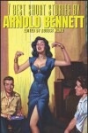 Book cover for 7 best short stories by Arnold Bennett (Annotated)