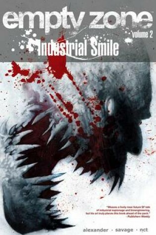 Cover of Empty Zone Volume 2: Industrial Smile