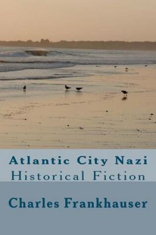 Cover of Atlantic City Nazi
