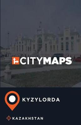 Book cover for City Maps Kyzylorda Kazakhstan