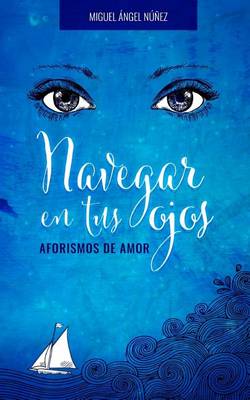 Book cover for Navegar En Tus Ojos