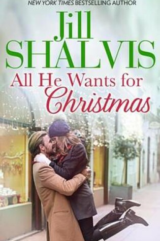 Cover of All He Wants for Christmas...