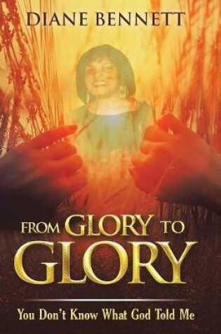 Cover of From Glory to Glory