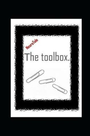 Cover of The toolbox. NeuroTale.