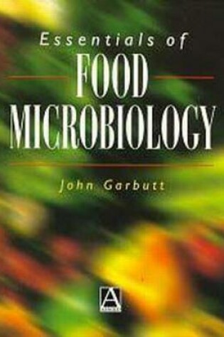 Cover of Essentials of Food Microbiology
