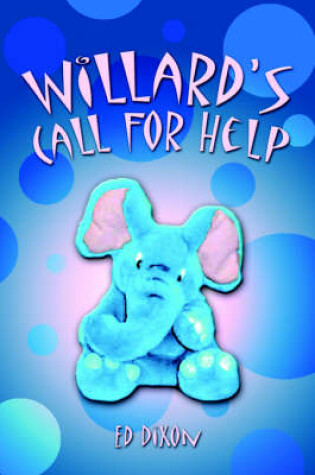 Cover of Willard's Call for Help