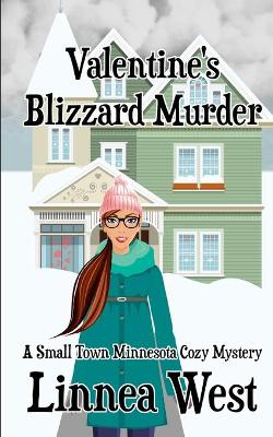 Cover of Valentine's Blizzard Murder