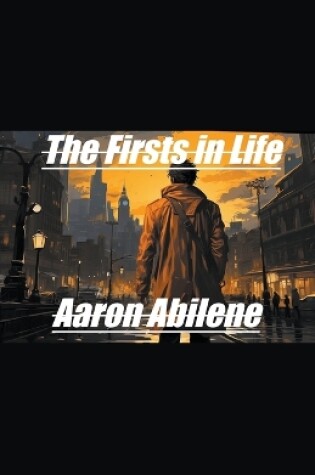 Cover of The Firsts in Life