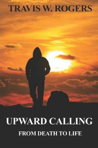 Cover of Upward Calling