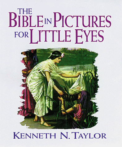 Book cover for The Bible in Pictures for Little Eyes (Toddler Size)