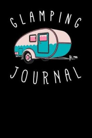 Cover of Glamping Journal