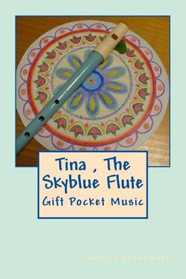 Book cover for Tina the Skyblue Flute