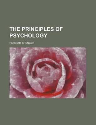 Book cover for The Principles of Psychology (Volume 2, PT. 1)