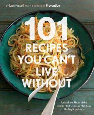 Book cover for 101 Recipes You Can't Live without