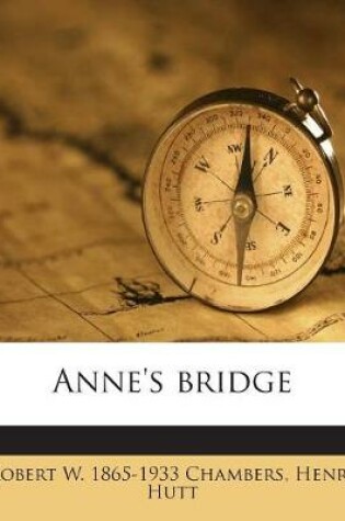 Cover of Anne's Bridge