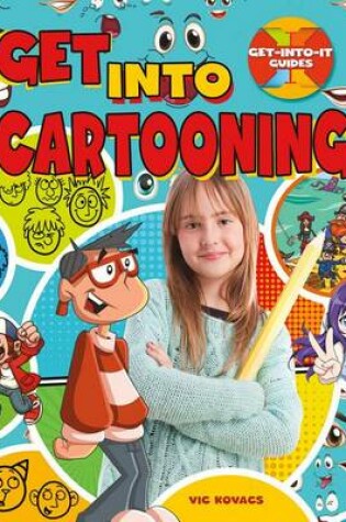 Cover of Get Into Cartooning