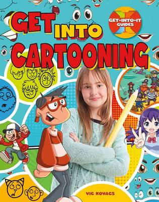 Book cover for Get Into Cartooning