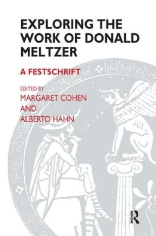 Cover of Exploring the Work of Donald Meltzer
