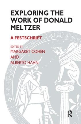 Book cover for Exploring the Work of Donald Meltzer