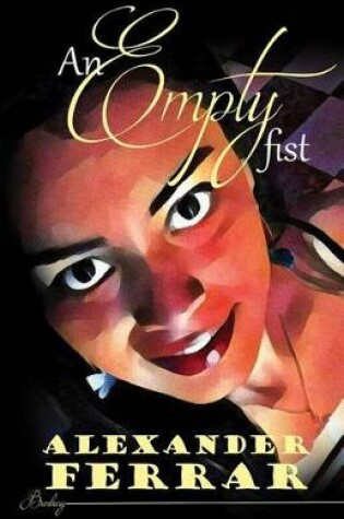 Cover of An Empty Fist