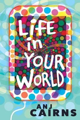 Book cover for Life in Your World