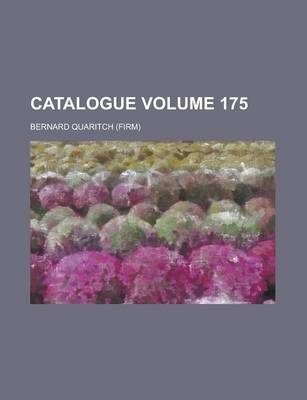 Book cover for Catalogue (Volume 175)